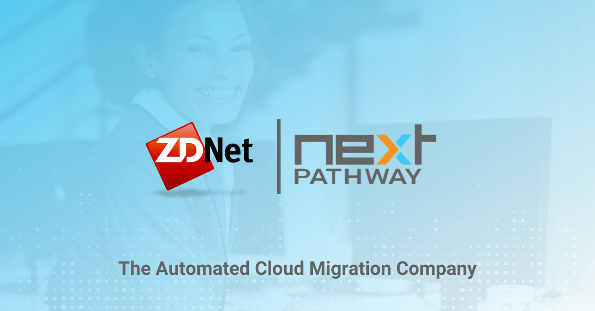 Features Next Pathway Research on 2021 State of Cloud Migration